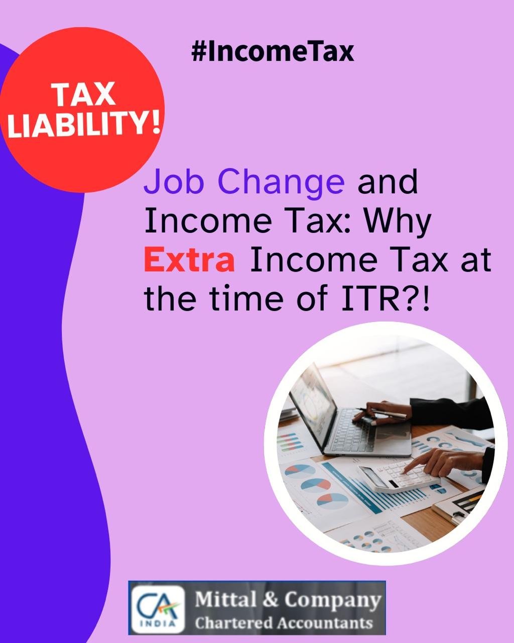 job-change-and-income-tax-common-reasons-for-extra-income-tax-at-the-time-of-itr